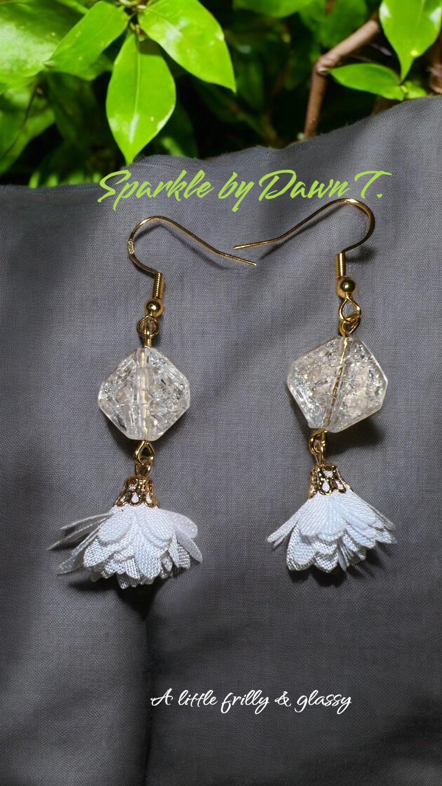 A little frilly white & glassy Earrings